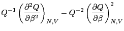 $\displaystyle Q^{-1}\left(\frac{\partial^2Q}{\partial\beta^2}\right)_{N,V} -
Q^{-2}\left(\frac{\partial Q}{\partial\beta}\right)^2_{N,V}$