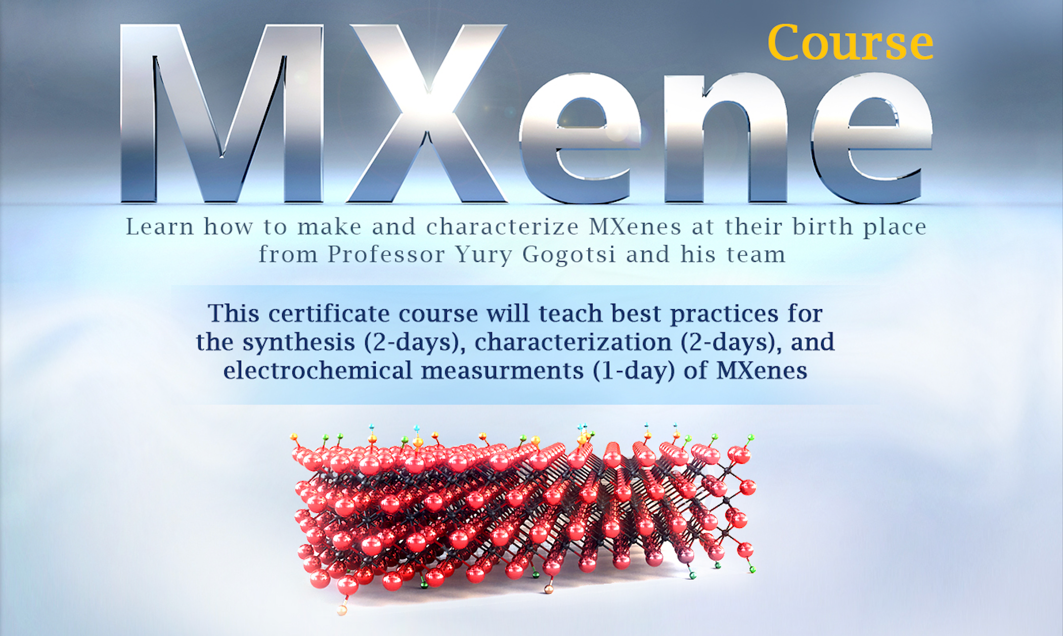 Register Now For The Upcoming MXene Certificate Course, August 2-6, 2021