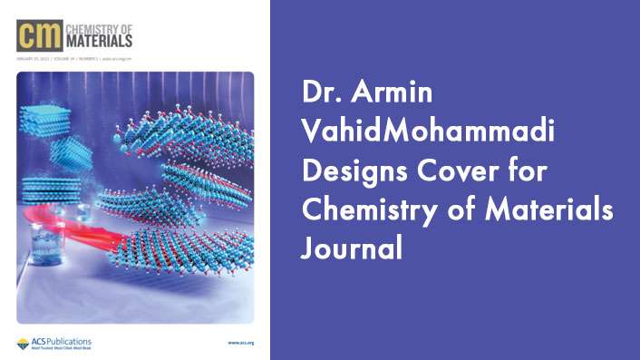 Dr. Armin VahidMohammadi Designs Cover for Chemistry of Materials Journal